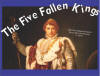 The Five Fallen Kings