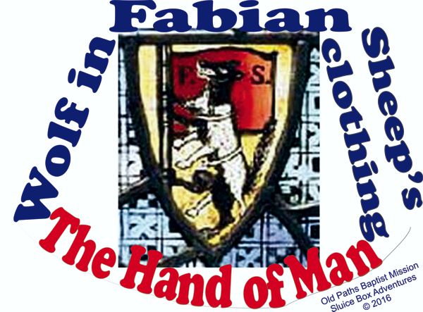 The Hand of Man - Fabianism