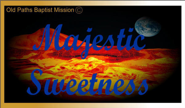 Majestic Sweetness - Samuel Stennett